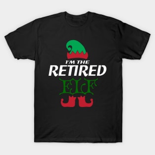 I'm the retired elf Christmas Family Design T-Shirt